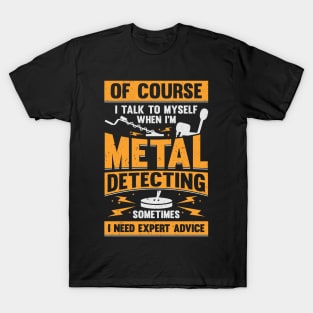 Treasure Hunting Metal Detecting Detectorist Gift T-Shirt